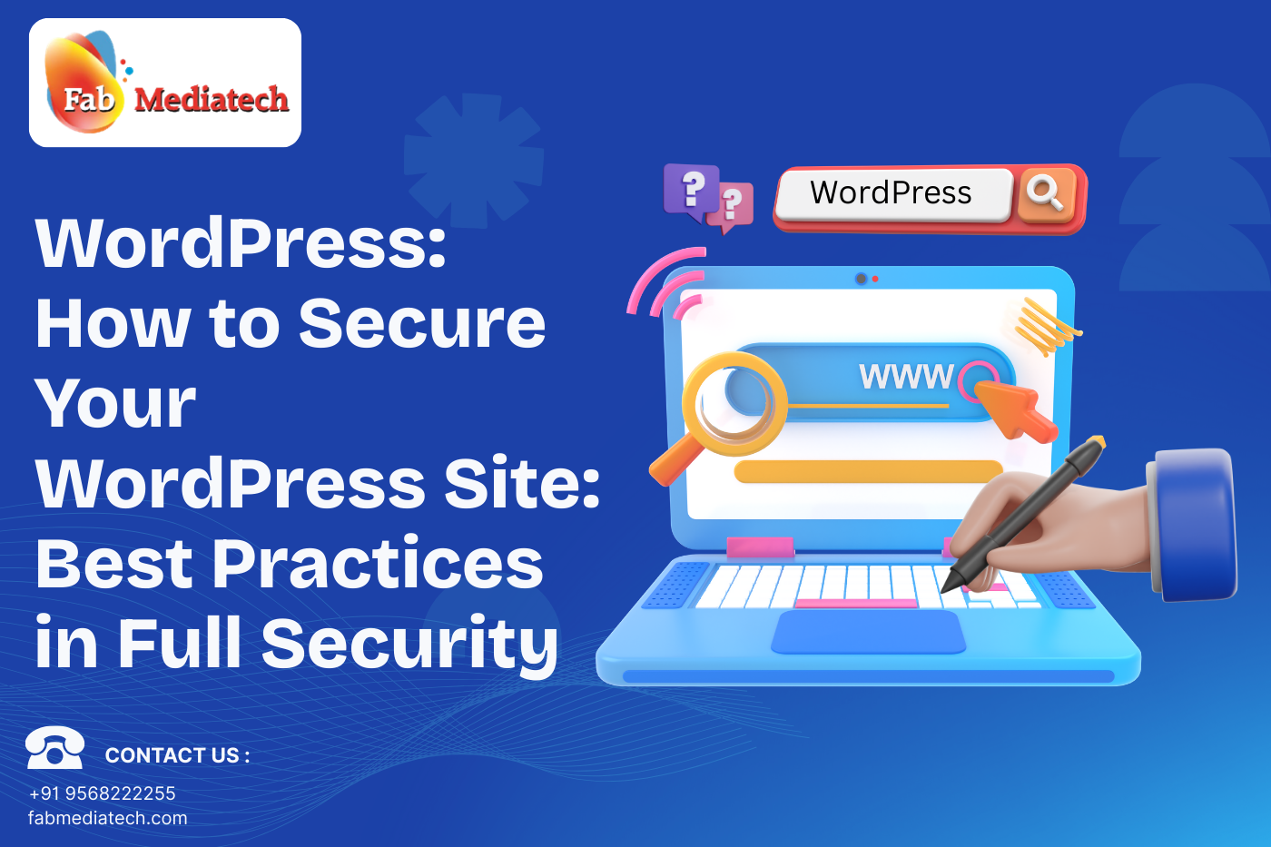 WordPress: How to Secure Your WordPress Site: Best Practices in Full Security